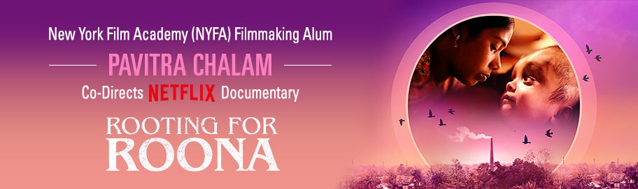 NYFA Alum Co-Directs Netflix Documentary 'Rooting For Roona' 