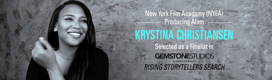 NYFA Krystina Christiansen Named Finalist in Sony’s Gemstone Studios’ Inaugural Rising Storytellers Search 