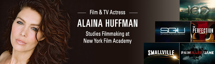Film & TV Actress Alaina Huffman Studies Filmmaking at NYFA