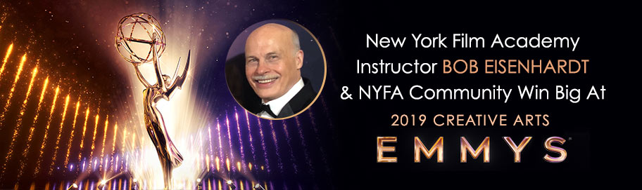 Scroll down to read more NYFA Instructor Bob Eisenhardt & NYFA Community Win Big At 2019 Creative Arts Emmys