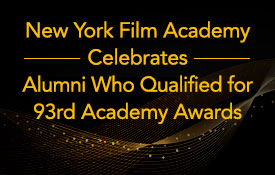NYFA Celebrates Alumni Meshal Aljaser, Tushar Tyagi, and Dr. Ariel Orama López Qualifying for 93rd Academy Awards
