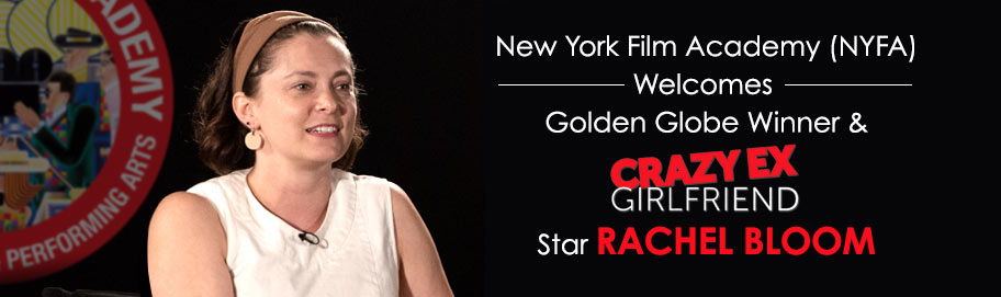 Scroll down to read more NYFA Welcomes Rachel Bloom