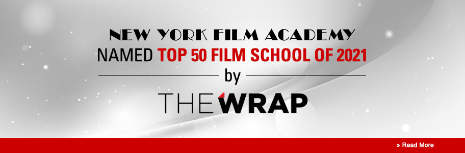 New York Film Academy Named a Top 50 Film School of 2021 by TheWrap