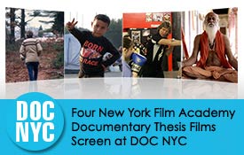 Four New York Film Academy Documentary Thesis Films Screen at DOC NYC