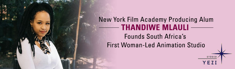NYFA Alum Thandiwe Mlauli Founds Studio Yezi in South Africa