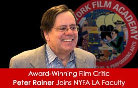Award-Winning Film Critic Peter Rainer to Teach Seminar at NYFA LA