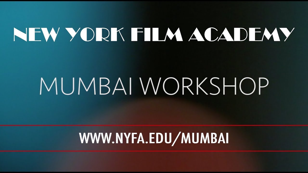 Mumbai Workshop with NYFA