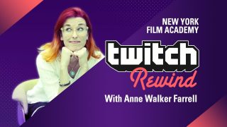 NYFA’s Twitch Rewind with Anne Walker Farrell