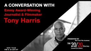 The 20/20 Series with Emmy Award-Winning Journalist & Filmmaker Tony Harris