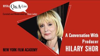 NYFA’s Q&A-List with Producer Hilary Shor (Curated & Moderated by Tova Laiter)