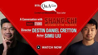 NYFA’s Q&A-List by Tova Laiter – A Conversation With Director Destin Daniel Cretton & Actor Simu Liu