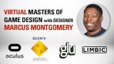 Virtual Masters of Game Design with Marcus Montgomery