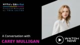 NYFA’s Q&A-List with Tova Laiter: Carey Mulligan