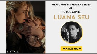 NYFA Photo Guest Speaker Series: Luana Seu