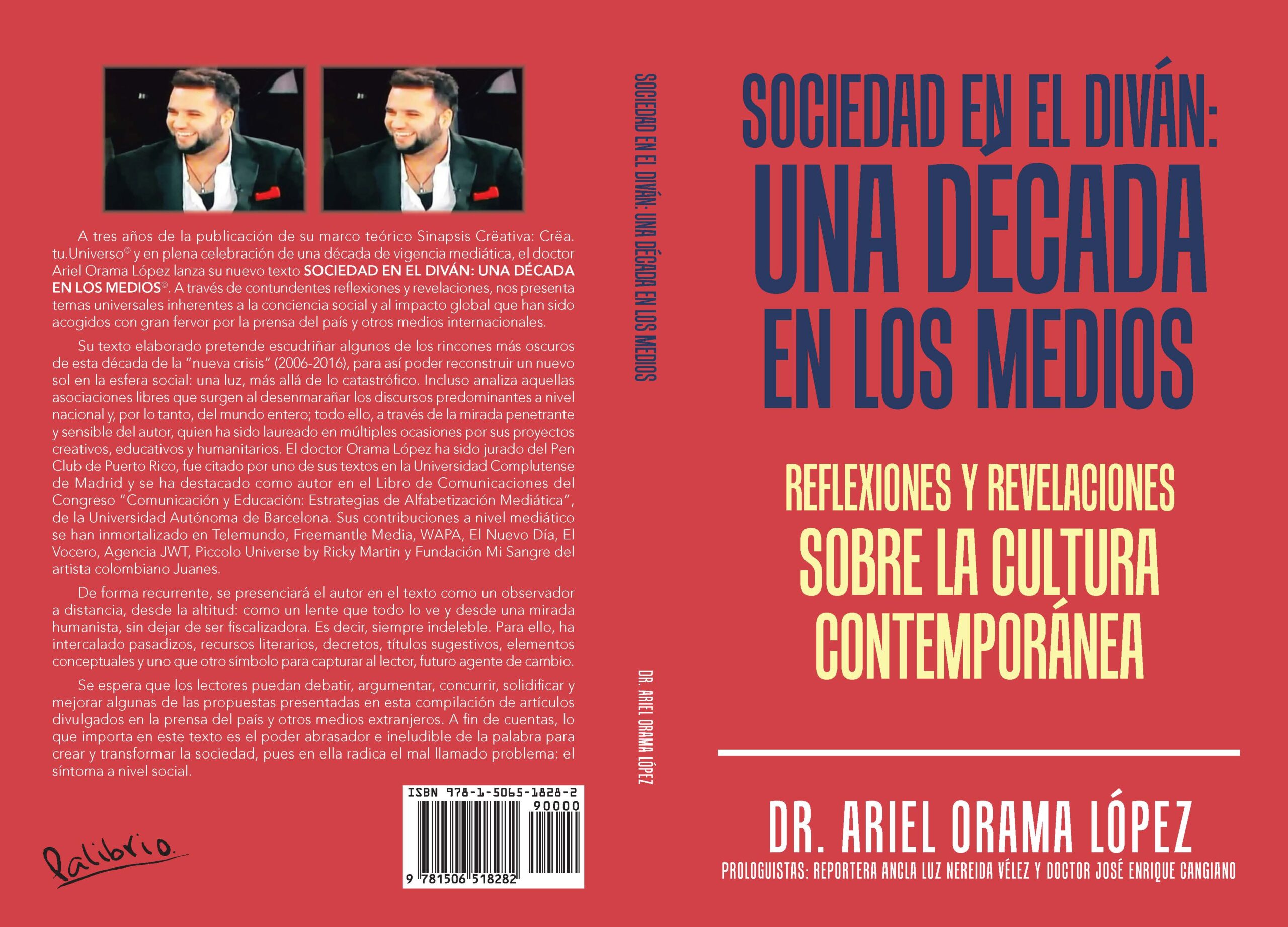 Sociedad En El Diván: Una Década en Los Medios