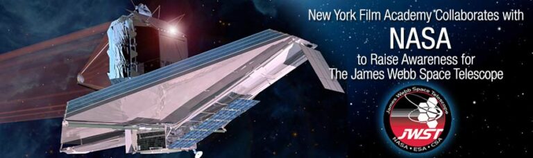 NEW YORK FILM ACADEMY COLLABORATES WITH NASA TO RAISE AWARENESS<br>FOR THE JAMES WEBB SPACE TELESCOPE