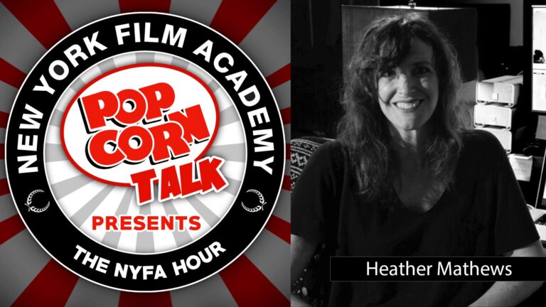 NYFA Instructor Heather Mathews Visits Popcorn Talk’s NYFA Hour