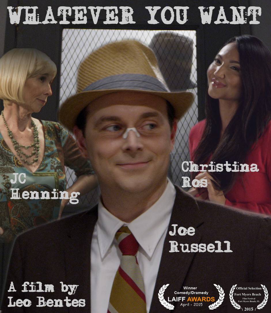 ‘Whatever You Want’ Wins Best Comedy at LA Independent Film Festival