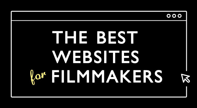 The best websites for filmmakers