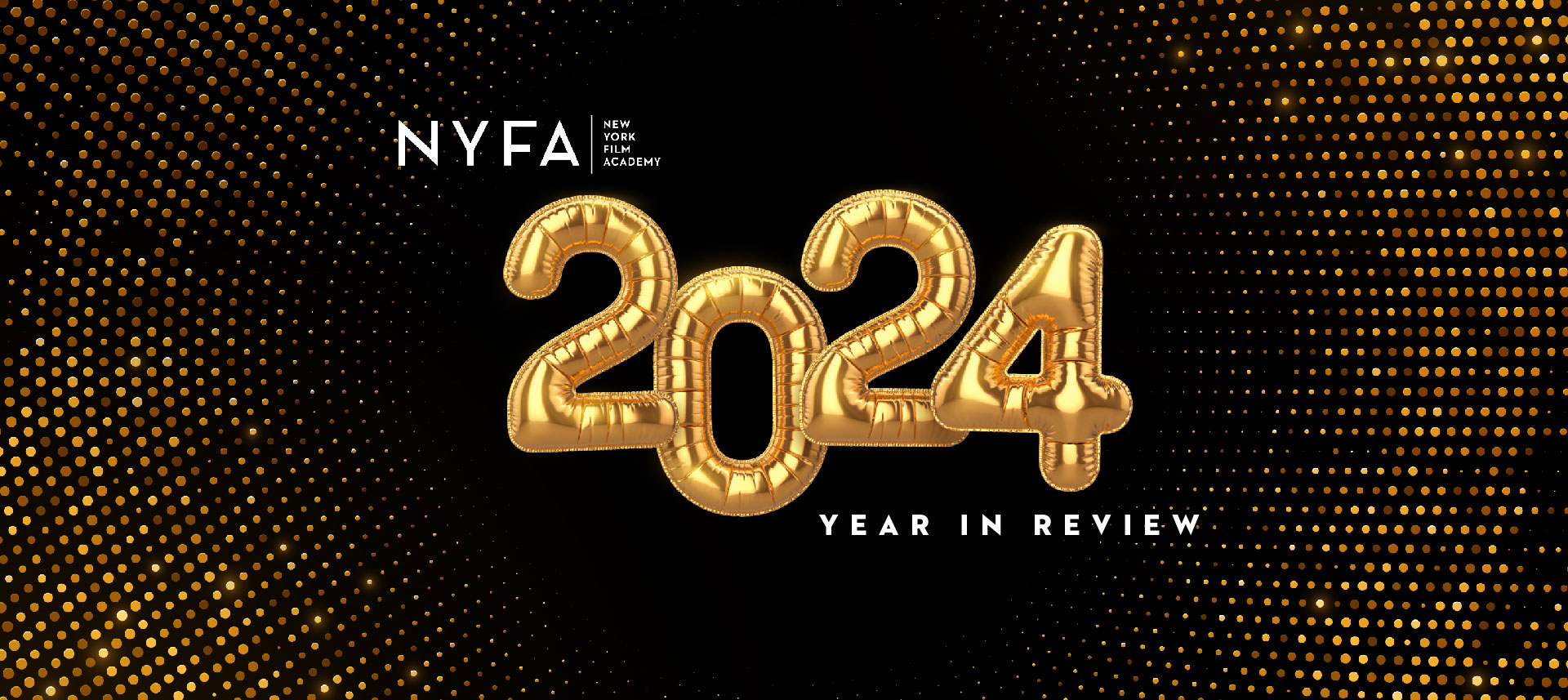 New York Film Academy Looks Back at the 2024 Highlights